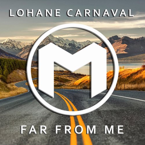 Lohane Carnaval - Far From Me [410358907162]